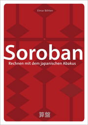 Buch Soroban - Rechnen mit dem japanischen Abakus