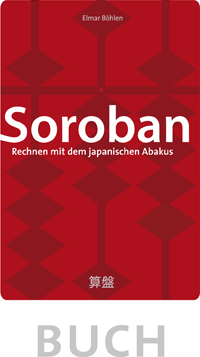 Soroban, Rechnen mit dem japanischen Abakus